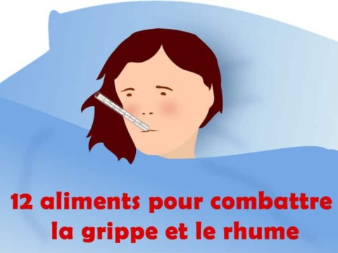 12 aliments pour combattre la grippe et le rhume