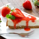 Cheesecake sans cuisson au coulis de fraises